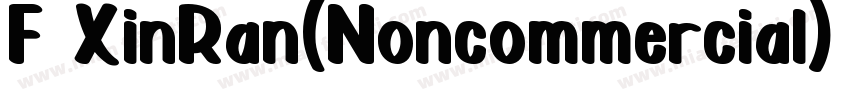 F XinRan(Noncommercial) Regular字体转换